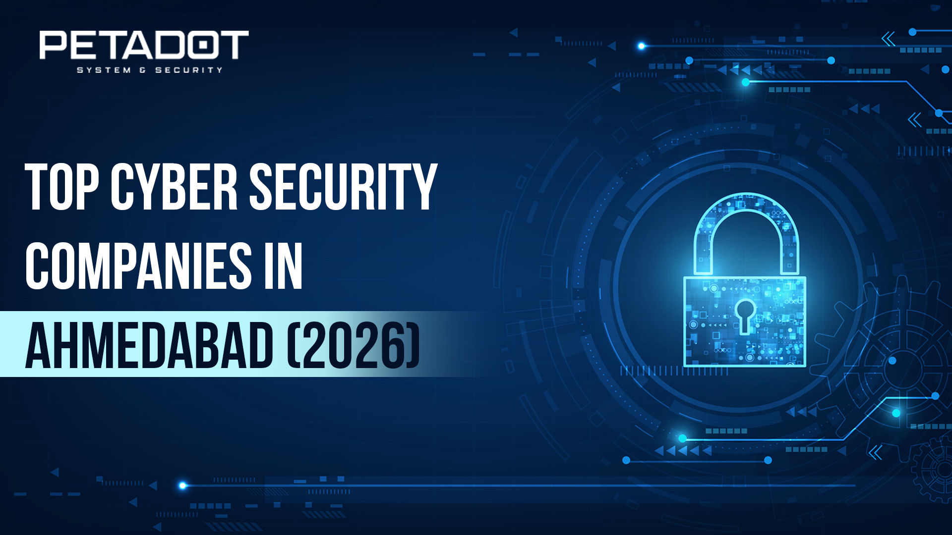 Cyber Security Companies in Ahmedabad