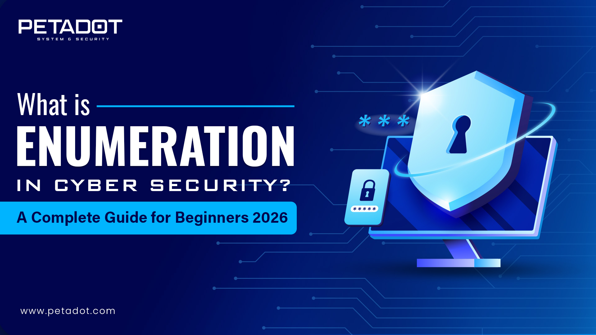 What is Enumeration in Cyber Security? A Complete Guide for Beginners 2026